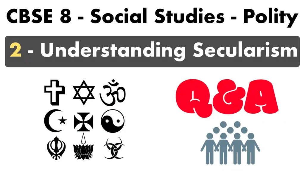 Understanding Secularism qna