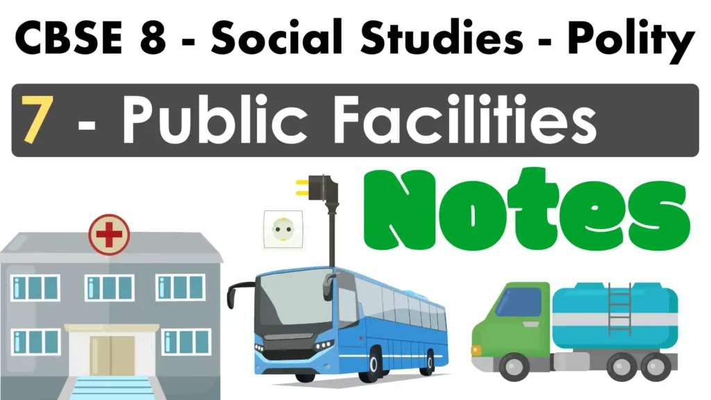 7 Public Facilities Notes