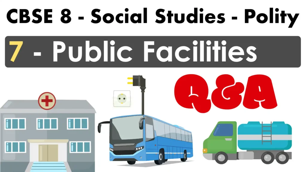 7 Public Facilities qna